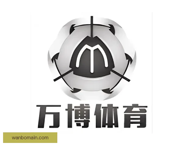 万博体育下载:全面解析如何下载并使用万博体育客户端的完整指南 万博体育下载:全面解析如何下载并使用万博体育客户端的完整指南